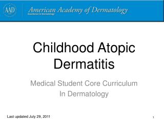 Childhood Atopic Dermatitis