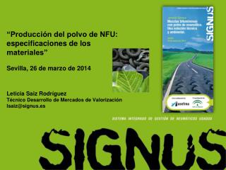 NFUs 				Polvo de caucho