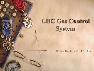 LHC Gas Control System