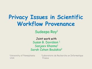 Privacy Issues in Scientific Workflow Provenance