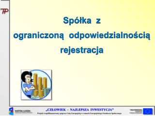 Spółka z ograniczoną odpowiedzialnością rejestracja