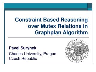 Constraint Based Reasoning over Mutex Relations in Graphplan Algorithm