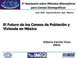 El Futuro de los Censos de Población y Vivienda en México