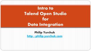 Intro to Talend Open Studio for Data Integration