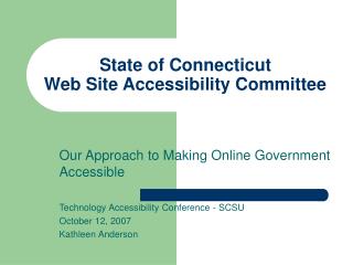 State of Connecticut Web Site Accessibility Committee