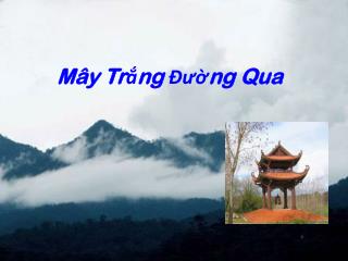 Mây Trắng Đường Qua