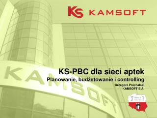 KS-PBC dla sieci aptek Planowanie, budżetowanie i controlling
