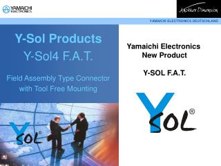 Y-Sol Products Y-Sol4 F.A.T. Field Assembly Type Connector with Tool Free Mounting