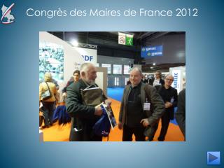 Congrès des Maires de France 2012