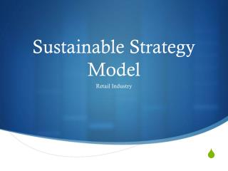 Sustainable Strategy Model