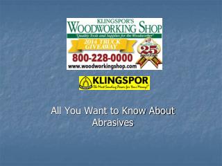 All You Want to Know About Abrasives
