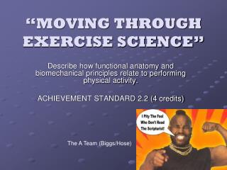 “MOVING THROUGH EXERCISE SCIENCE”