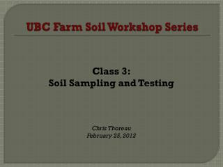 UBC Farm Soil Workshop Series
