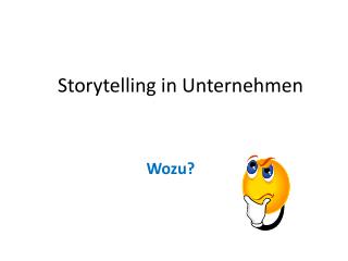 Storytelling in Unternehmen