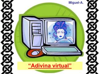 “Adivina virtual”