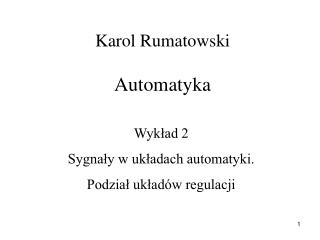 Karol Rumatowski Automatyka