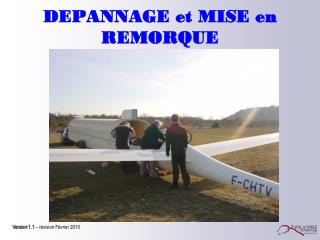 DEPANNAGE et MISE en REMORQUE