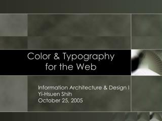 Color &amp; Typography for the Web