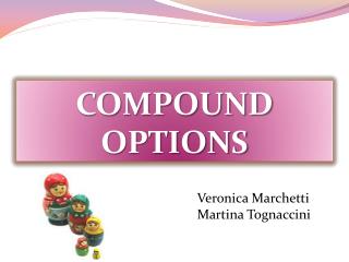 COMPOUND OPTIONS