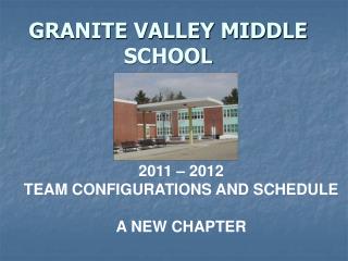 GRANITE VALLEY MIDDLE SCHOOL