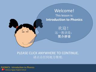 PHONICS: Introduction to Phonics Chinese Agape English School