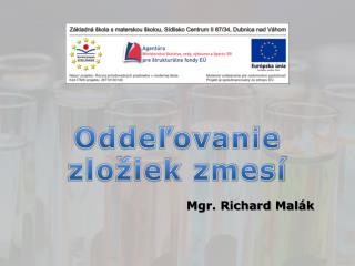 Oddeľovanie zložiek zmesí