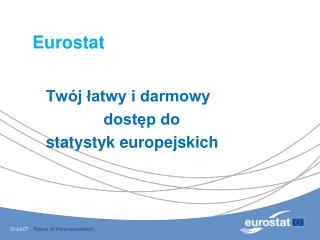 Eurostat