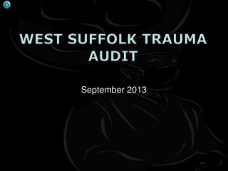 West Suffolk trauma audit