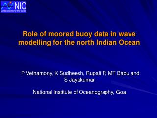 Role of moored buoy data in wave modelling for the north Indian Ocean