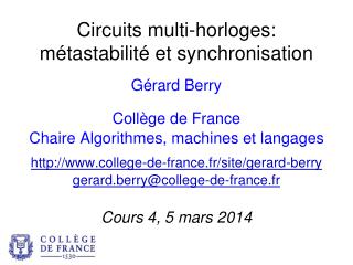 Circuits multi-horloges: métastabilité et synchronisation