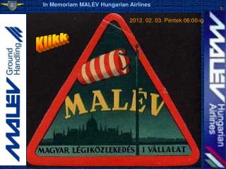 In Memoriam MALÉV Hungarian Airlines