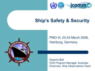 Ship’s Safety &amp; Security