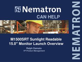 M1500SRT Sunlight Readable 15.0” Monitor Launch Overview