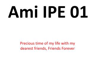 Ami IPE 01