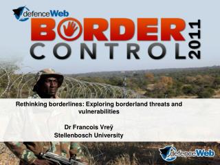 Rethinking borderlines: Exploring borderland threats and vulnerabilities