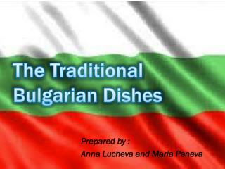 The Traditional Bulgarian Dishes