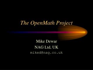 The OpenMath Project