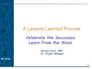 A Lessons Learned Process