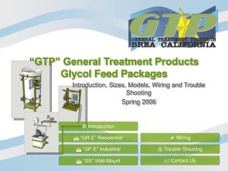 “GTP” General Treatment Products Glycol Feed Packages