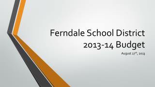 Ferndale School District 2013-14 Budget