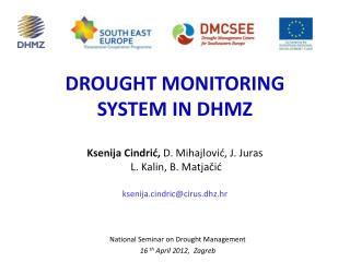 DROUGHT MONITORING SYSTEM IN DHMZ