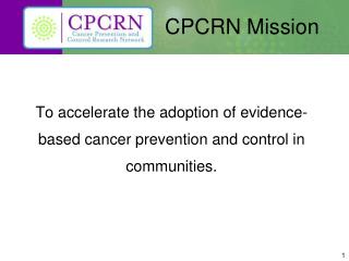 CPCRN Mission