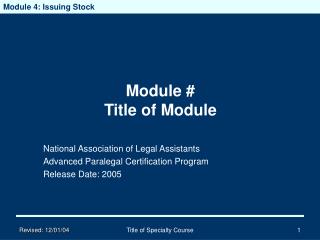 Module # Title of Module