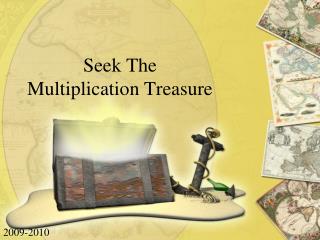 Seek The Multiplication Treasure