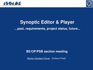 Synoptic Editor &amp; Player … past, requirements, project status, future...