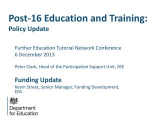 Post-16 Education and Training: Policy Update
