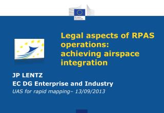 Legal aspects of RPAS operations : achieving airspace integration