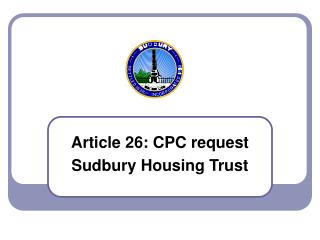 Article 26: CPC request Sudbury Housing Trust