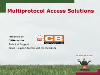 Multiprotocol Access Solutions