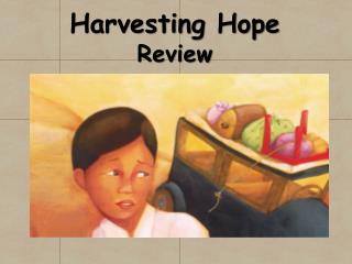 Harvesting Hope Review